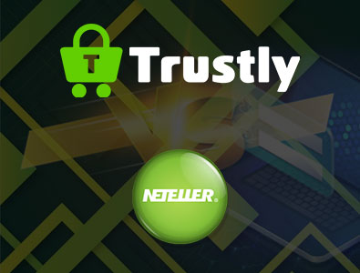 オンラインカジノでのTrustly vs. NETELLER